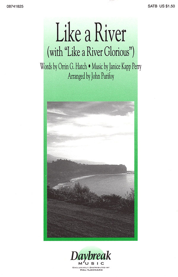 Like a River - (with Like a River Glorious) noty pro sbor SATB