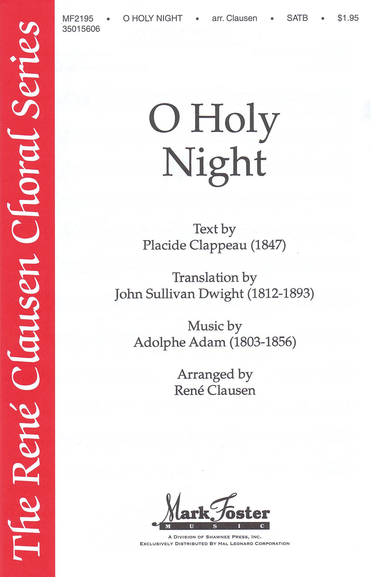 O Holy Night - René Clausen Series - pro sbor SATB