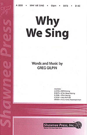 Why We Sing - pro sbor SATB