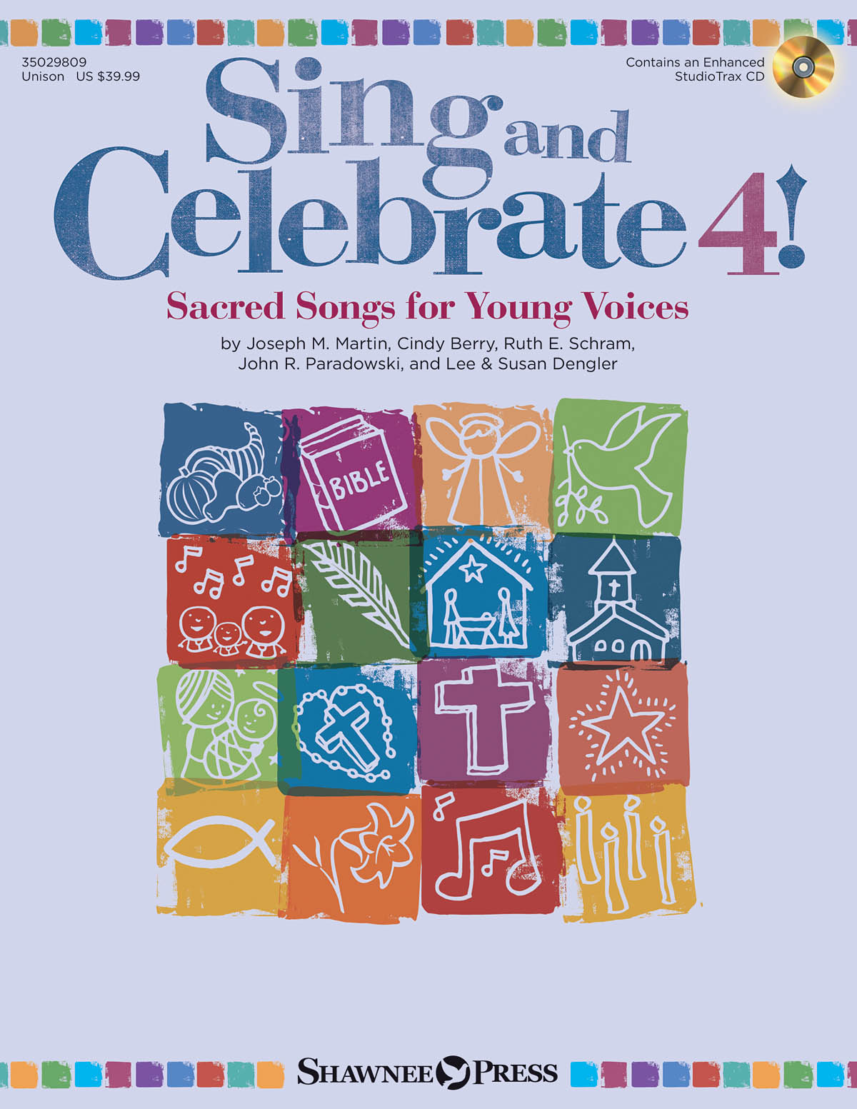 Sing and Celebrate 4-Sacred Songs for Young Voices - Book/Enhanced CD (with reproducible pages and PDF song charts) - pro sbor