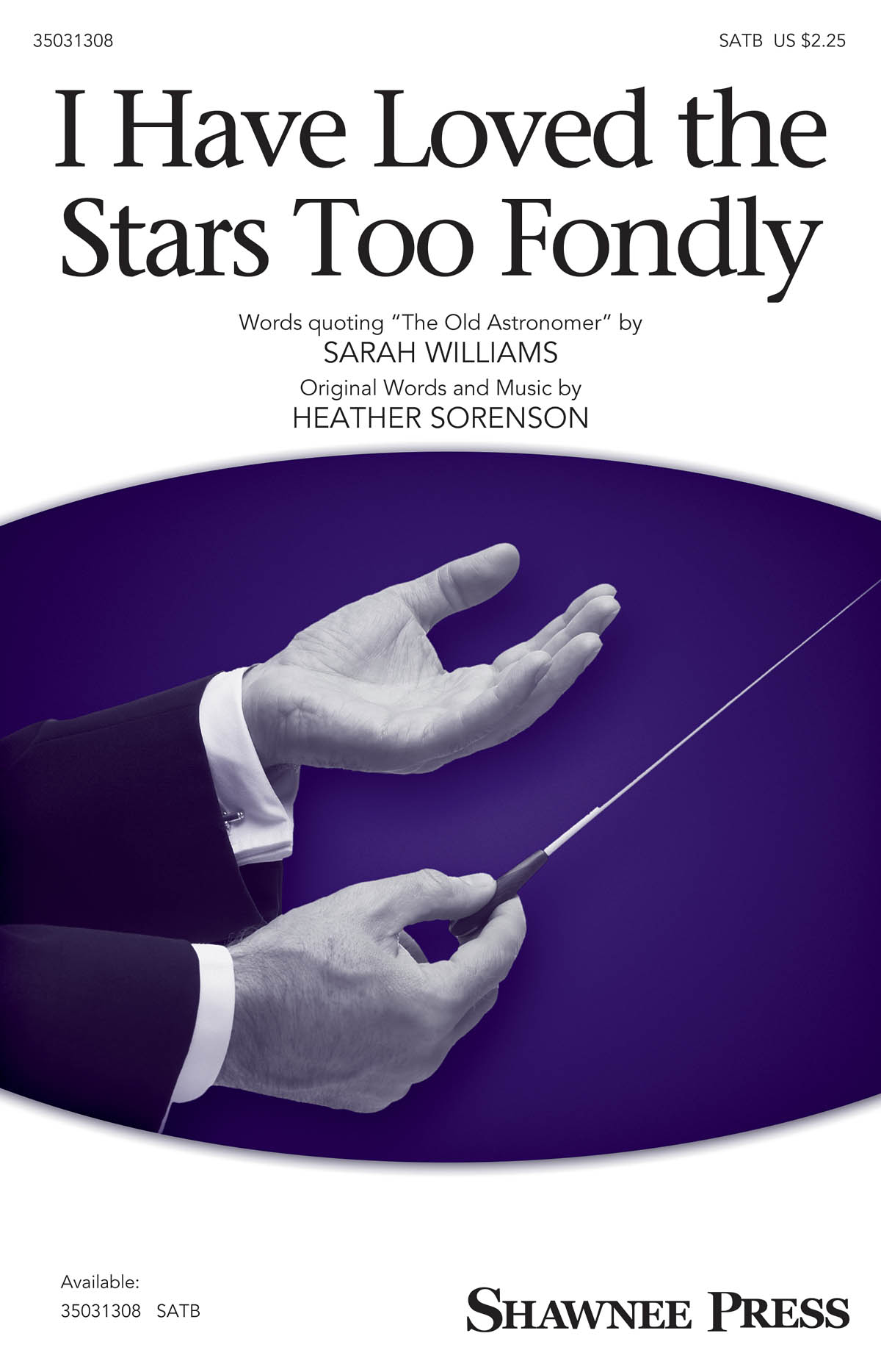 I Have Loved the Stars Too Fondly - pro sbor SATB