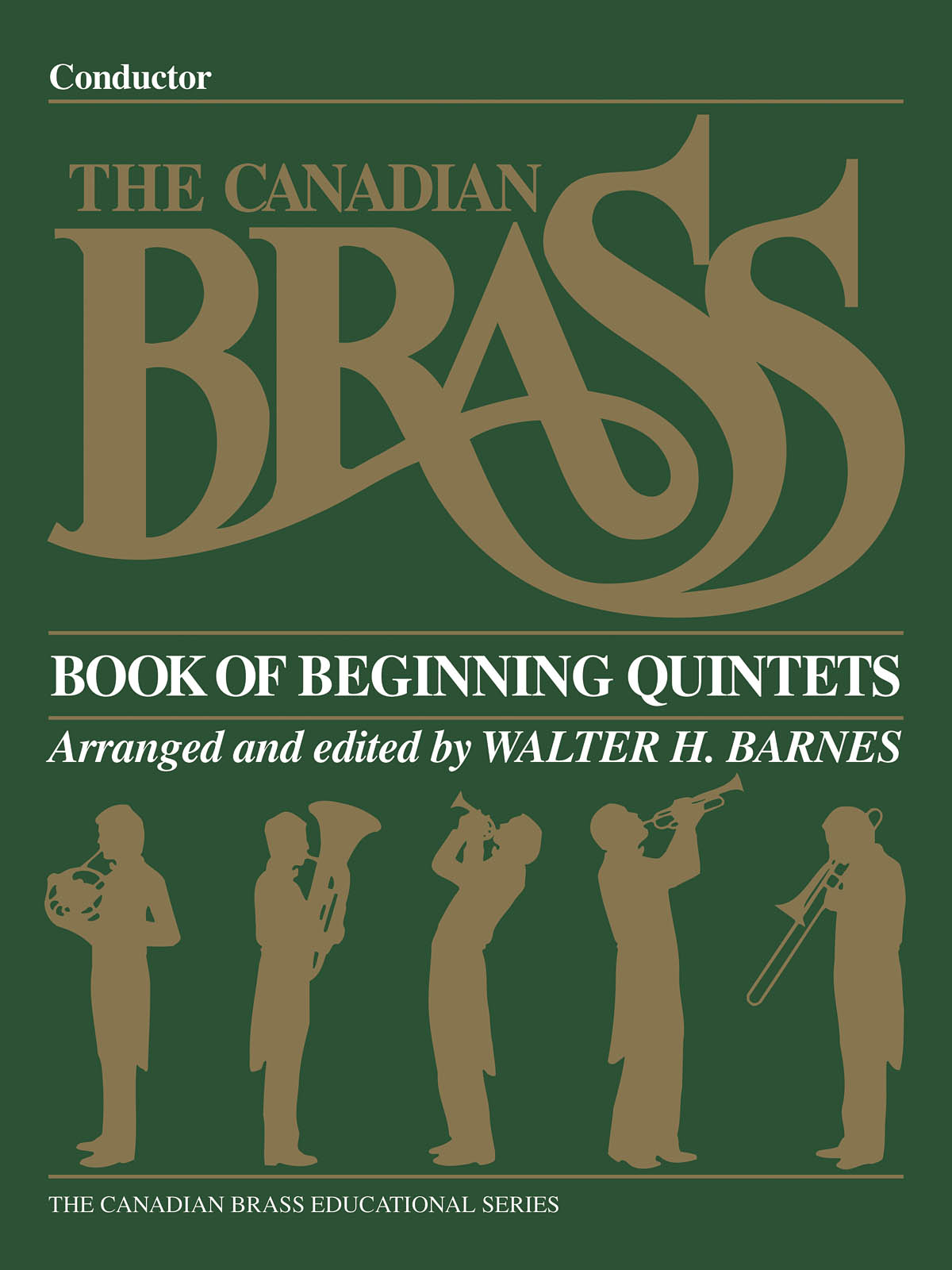 The Canadian Brass Book of Beginning Quintets - dechový kvintet