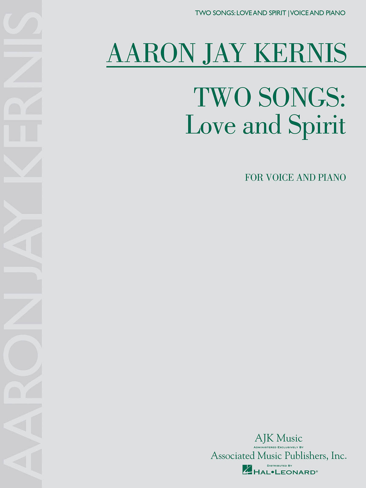 Two Songs - Love And Spirit - for Voice and Piano - zpěv a klavír