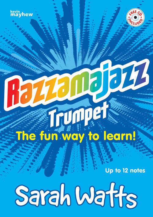 Razzamajazz Trumpet - The fun and exciting way to learn the trumpet - pro trumpetu
