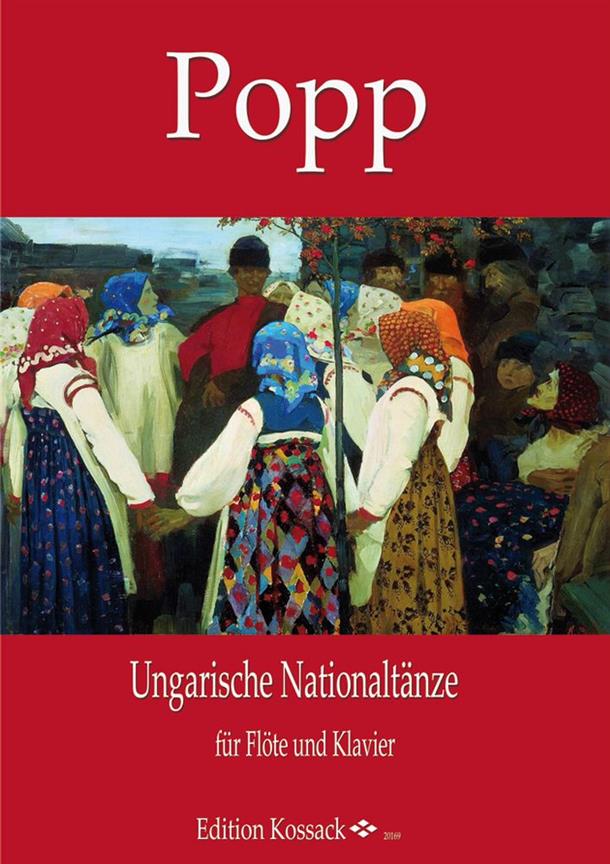 Ungarische Nationaltänze Op. 311 - Maďarské národní tance op. 311 - pro příčnou flétnu a klavír