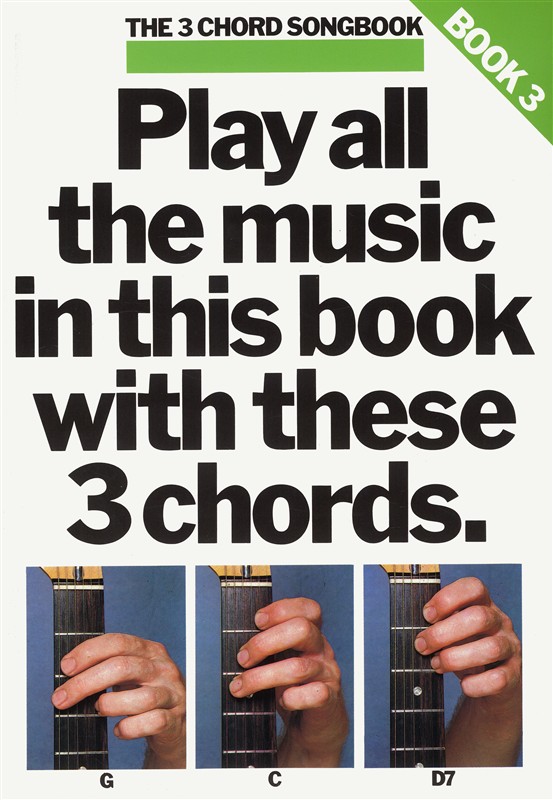 The 3 Chord Songbook Book 3 - na kytaru