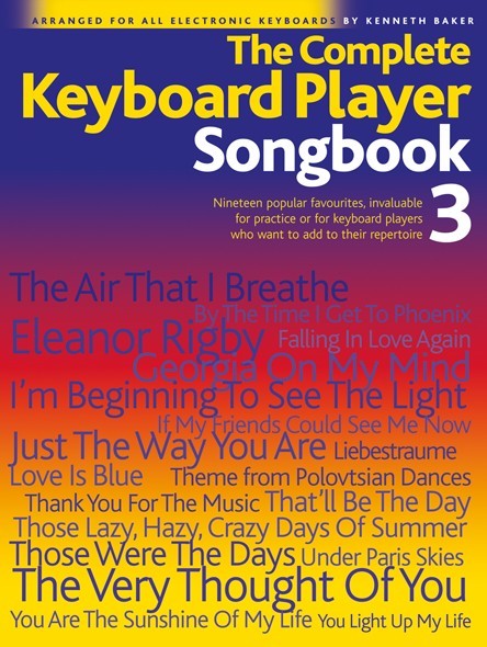 The Complete Keyboard Player: Songbook 3 - na klávesy