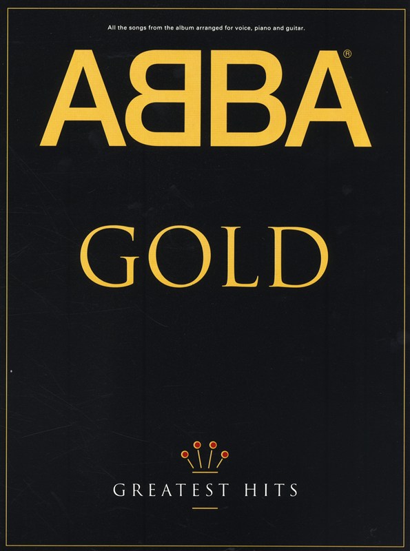 ABBA Gold: Greatest Hits - pro zpěv klavír s akordy pro kytaru