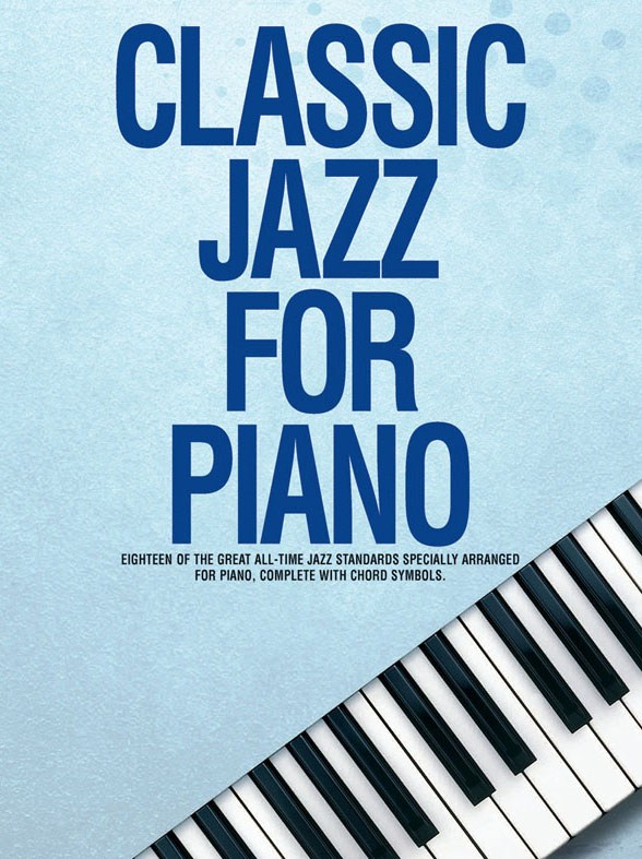 Classic Jazz For Piano - pro klavír