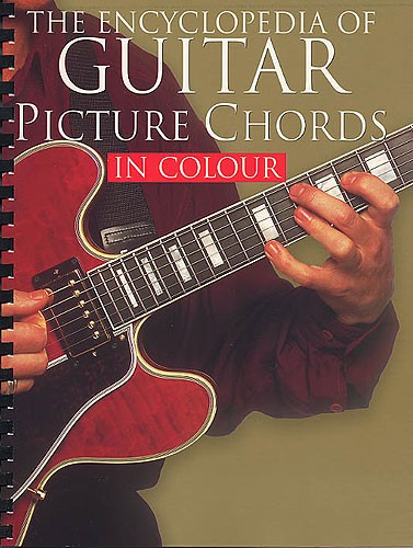 Encyclopedia Of Guitar Picture Chords In Colour - pro kytaru