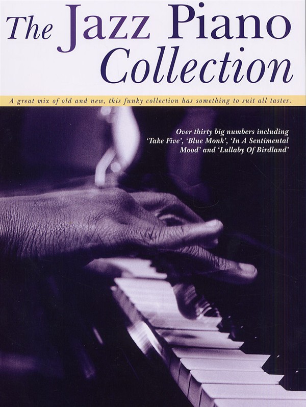 The Jazz Piano Collection - pro klavír