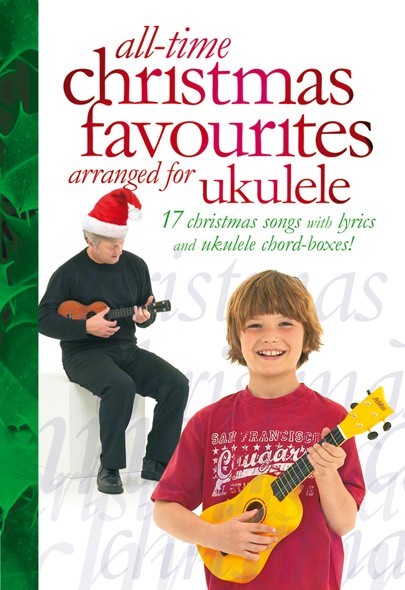 All-Time Christmas Favourites - pro ukulele
