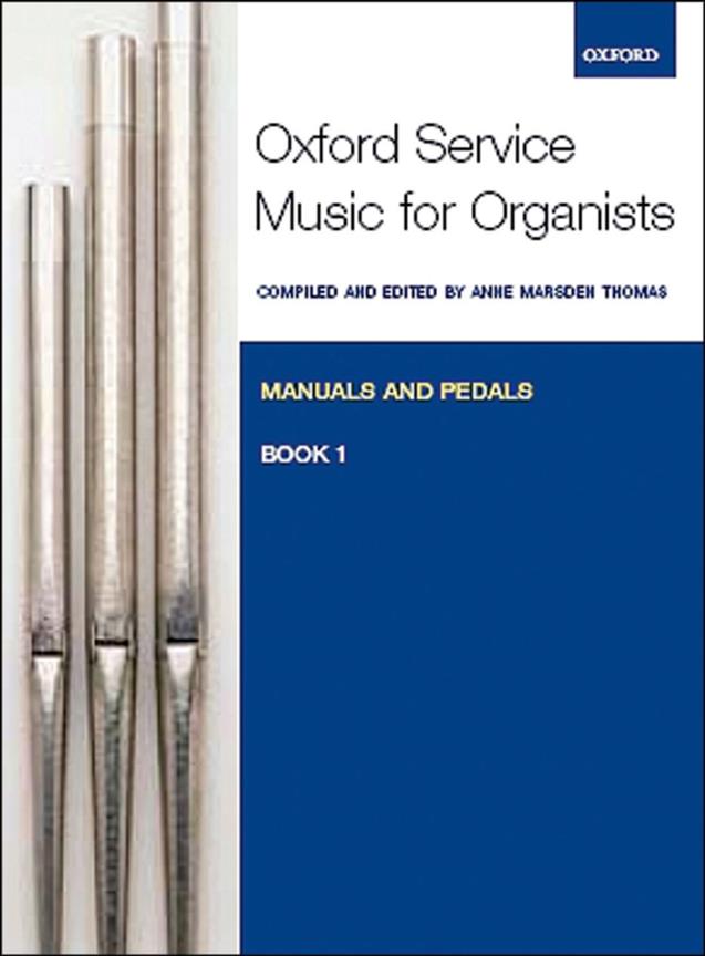 Oxford Service Music 1 Manuals & Pedals - noty pro varhany