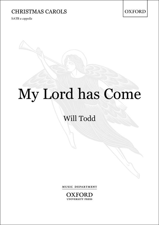 My Lord Has Come - pro sbor SATB