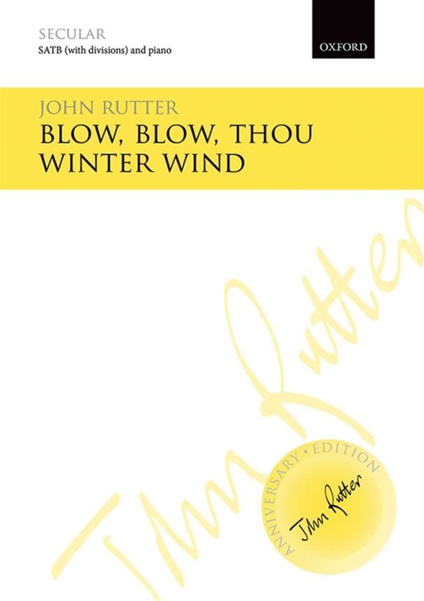 Blow, Blow, Thou Winter Wind - pro sbor SATB a klavír