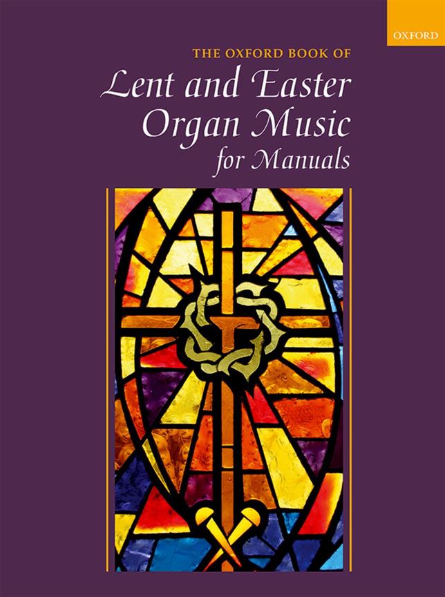 Oxford Book of Lent and Easter - Organ Music for Manuals - noty pro varhany