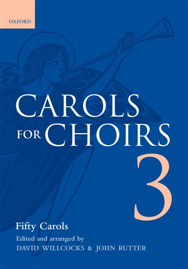 Carols For Choirs 3 - Fifty Carols - pro sbor SATB