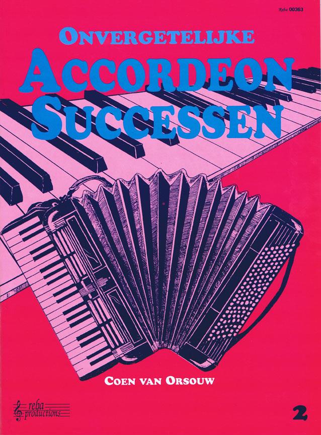 Onvergetelijke Accordeon Successen 2 - melodie pro akordeon