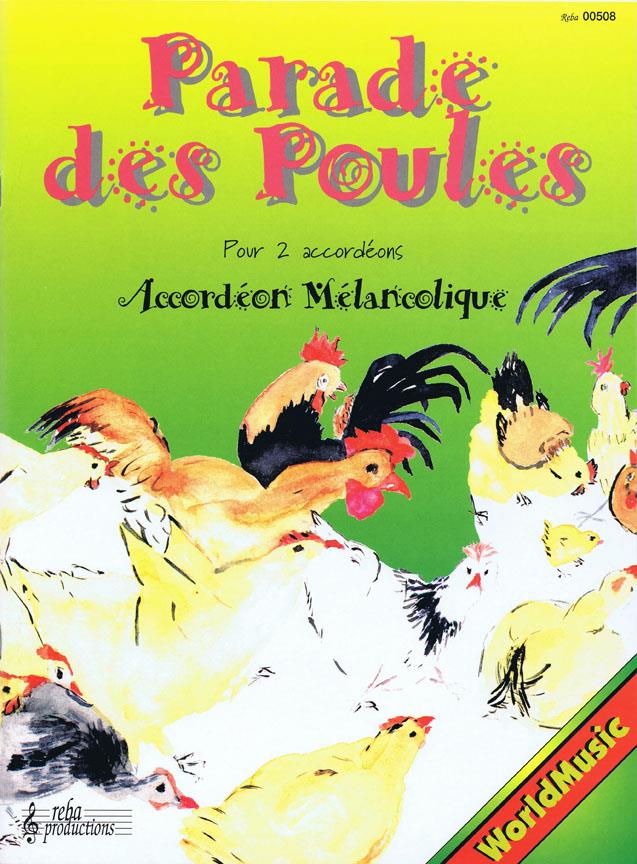 Parade Des Poules - melodie pro akordeon