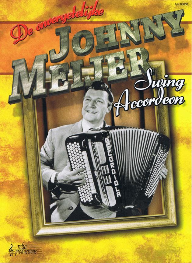 Onvergetelijke Johnny Meijer Swing Akkordeon - pro akordeon