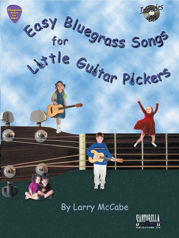 Easy Bluegrass Songs For Little Guitar Pickers - sešitě pro kytaru