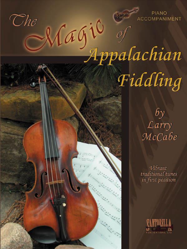 Magic Of Appalachian Fiddling,The - Piano Accompaniment - na klavír