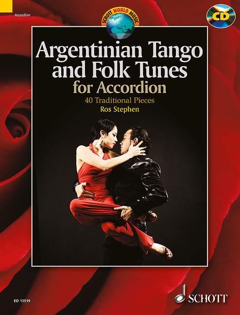 Argentinian Tango and Folk Tunes for Accordion - 36 Traditional Pieces - noty pro akordeon