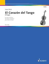 El Corazon del Tango - 8 Tangos for Violin and Piano - pro housle a klavír