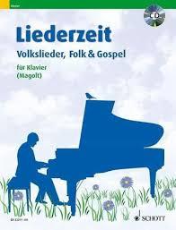 Liederzeit (Klavier) - Volkslieder, Folk & Gospel - pro klavír