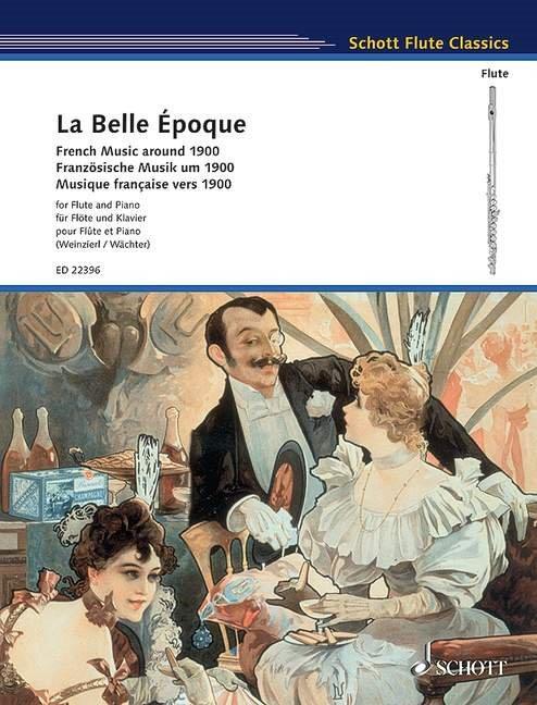 Belle Epoque - Französische Musik um 1900 - příčná flétna a klavír