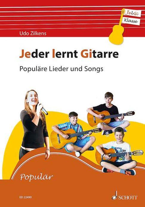 Jeder lernt Gitarre - Populäre Lieder und Songs - JelGi-Liederbuch für allgemein bildende Schulen - pro kytaru