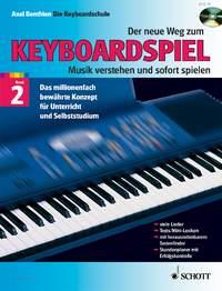 Der neue Weg zum Keyboardspiel Band 2 - Musik verstehen und sofort spielen - pro keyboard