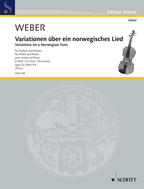 Variations on a Norwegian Tune op. 22 WeV P.4 - for Violin and Piano - pro housle a klavír