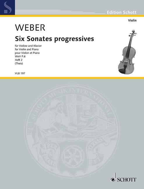 Six Sonates progressives WeV P.6 Heft 2 - for Violin and Piano - pro housle a klavír