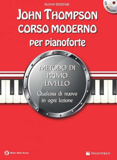 John Thompson's Corso Moderno Per Pianoforte 1  - pro klavír