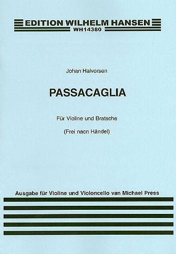 Johan Halvorsen: Passacaglia For Violin And Cello (Score/Parts)